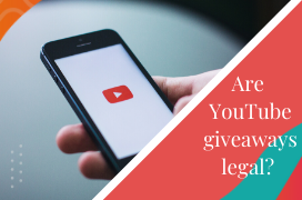 Are YouTube giveaways legal? 